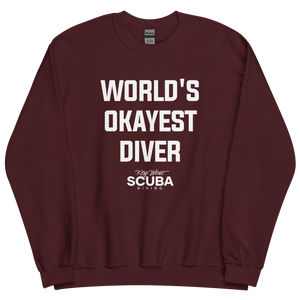 World's Okayest Diver Unisex Sweatshirt