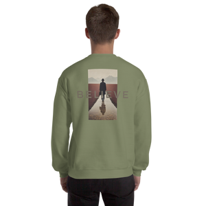 Believe Unisex Sweatshirt