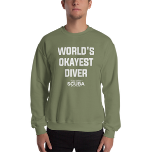 World's Okayest Diver Unisex Sweatshirt