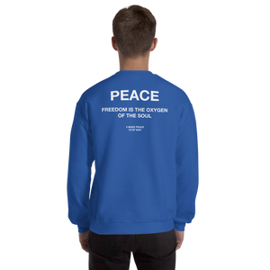 Freedom is the oxygen of the soul Unisex Sweatshirt