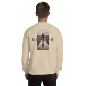 Believe Unisex Sweatshirt