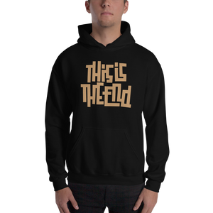 THIS IS THE END? Unisex Hoodie