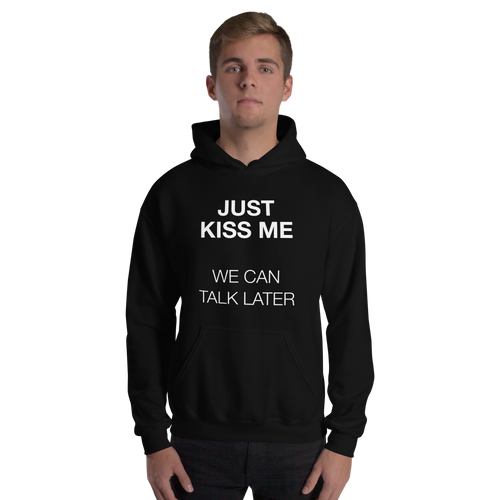 Just Kiss Me (Funny) Unisex Hoodie