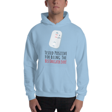 Tested Positive For Being The Best Daughter Ever Unisex Hoodie