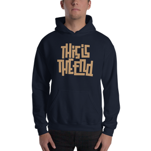 THIS IS THE END? Unisex Hoodie