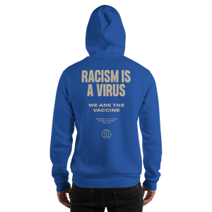 Racism is a Virus Unisex Hoodie