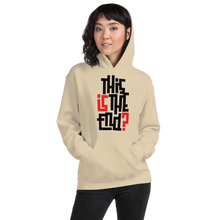 IS/THIS IS THE END? Unisex Hoodie