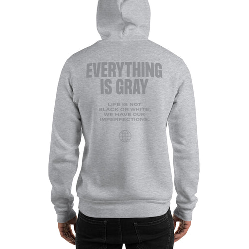 Everything is Gray Unisex Hoodie