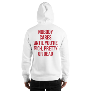 Nobody Cares (Funny) Unisex Hoodie