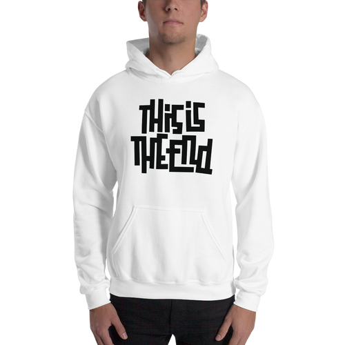 THIS IS THE END? White Unisex Hoodie