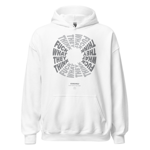 F**ck What They Think White Unisex Hoodie