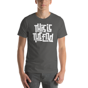 THIS IS THE END? Reverse Short-Sleeve Unisex T-Shirt