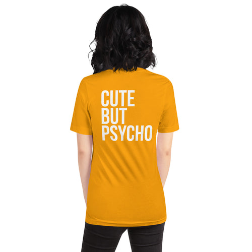 Cute But Psycho Short-Sleeve Unisex T-Shirt