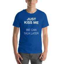 Just Kiss Me (Funny) Unisex T-shirt