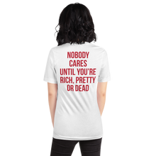 Nobody Cares (Funny) Unisex T-shirt