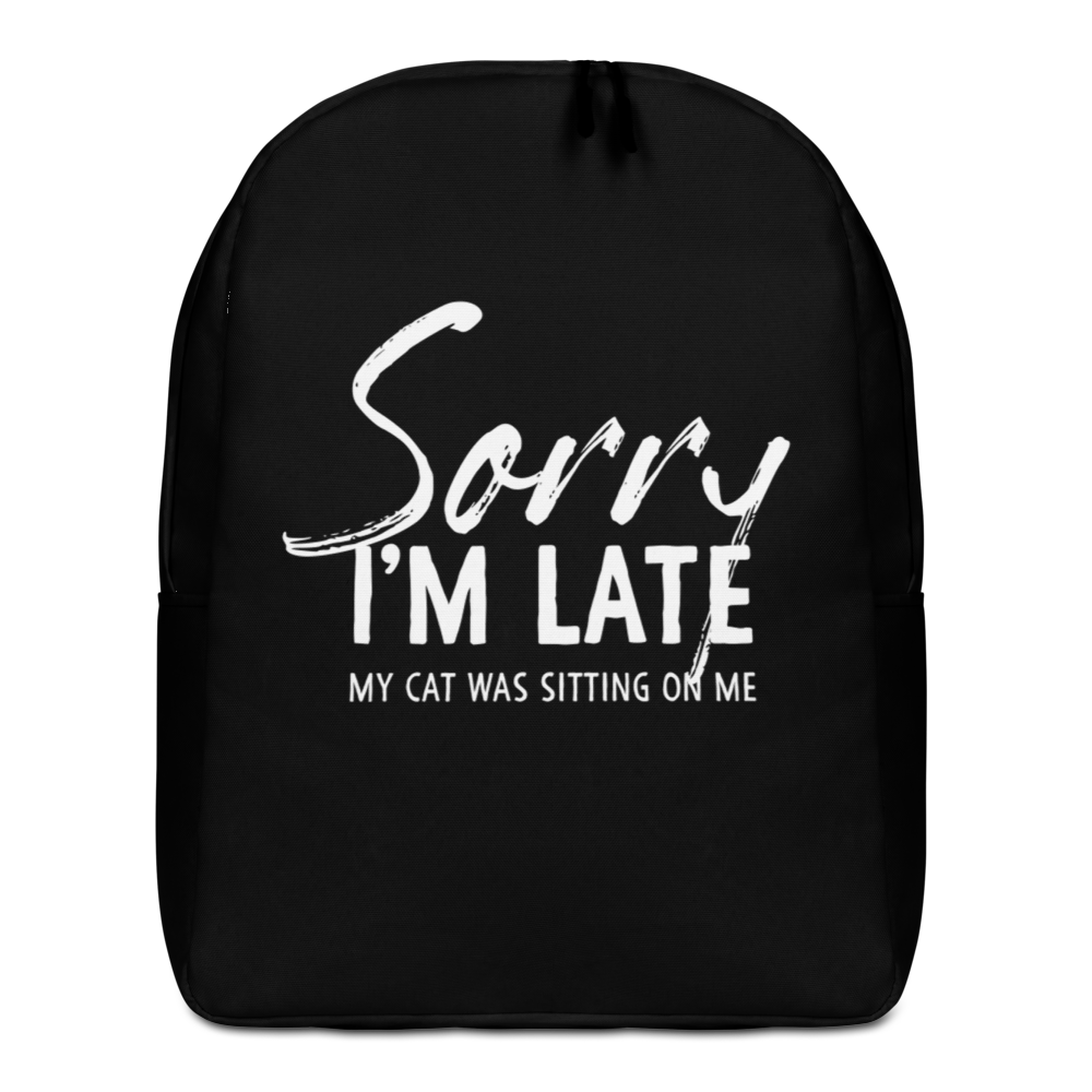 Default Title Sorry I'm Late (Funny Cat Lover) Minimalist Backpack by Design Express