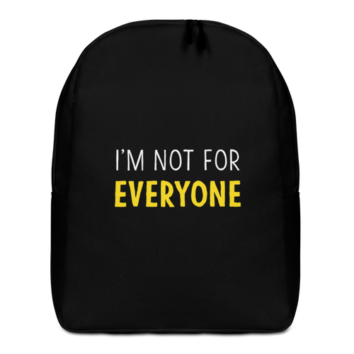 Default Title I'm Not For Everyone (Funny) Minimalist Backpack by Design Express