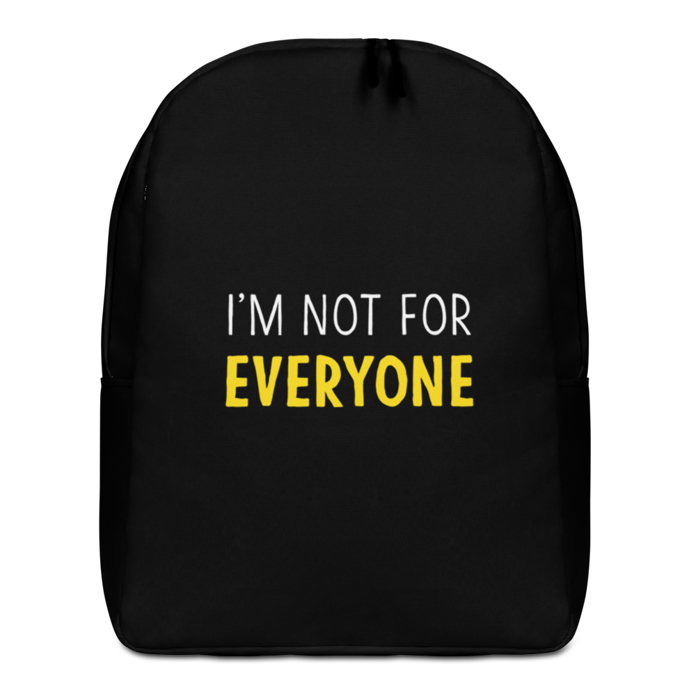 Default Title I'm Not For Everyone (Funny) Minimalist Backpack by Design Express