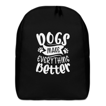 Default Title Dogs Make Everything Better (Dog lover) Funny Minimalist Backpack by Design Express