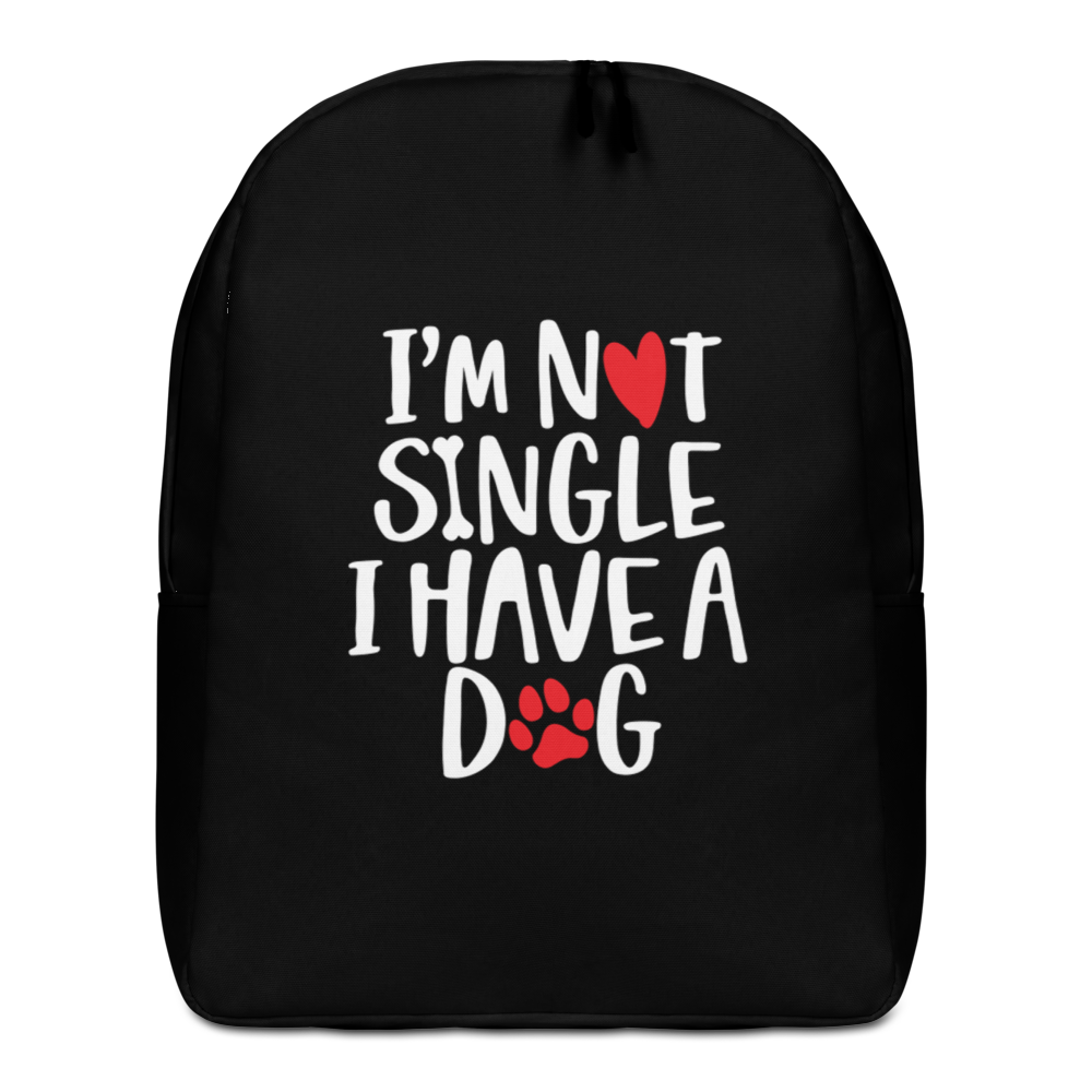 Default Title I'm Not Single, I Have A Dog (Dog Lover) Funny Minimalist Backpack by Design Express