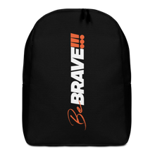 Default Title Be Brave (Motivation) Minimalist Backpack by Design Express