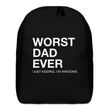 Default Title Worst Dad Ever (Funny) Minimalist Backpack by Design Express