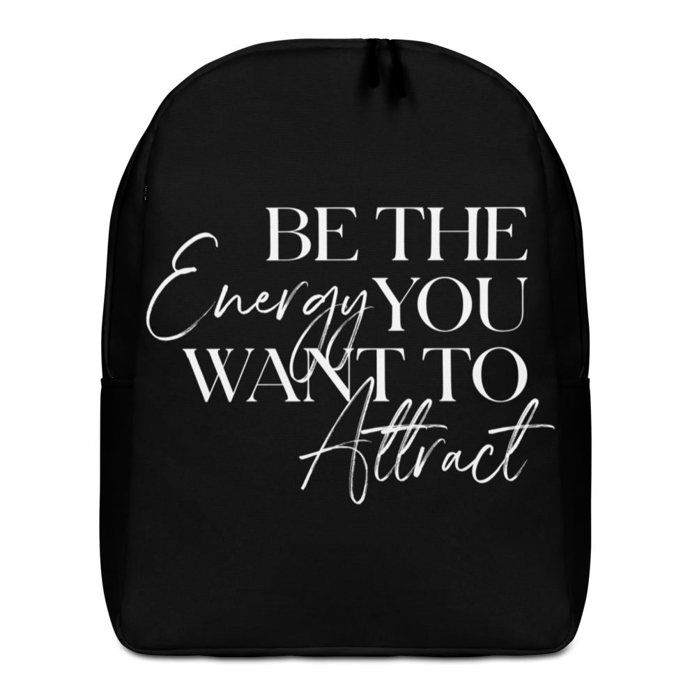 Default Title Be the energy you want to attract (motivation) Minimalist Backpack by Design Express