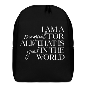 Default Title I'm a magnet for all that is good in the world (motivation) Minimalist Backpack by Design Express