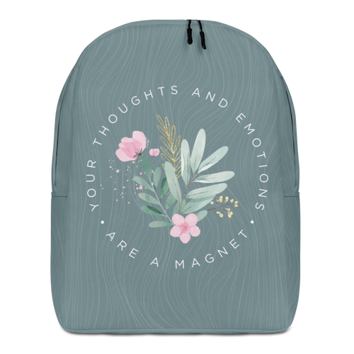 Default Title Your thoughts and emotions are a magnet Minimalist Backpack by Design Express