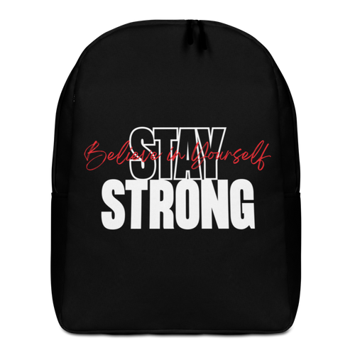 Default Title Stay Strong, Believe in Yourself Minimalist Backpack by Design Express