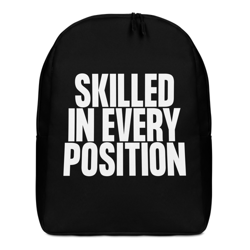 Skilled in Every Position (Funny) Minimalist Backpack