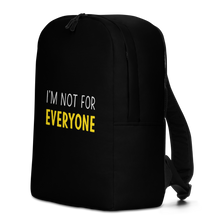 I'm Not For Everyone (Funny) Minimalist Backpack by Design Express