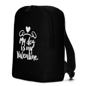 My Dog is My Valentine (Dog lover) Funny Minimalist Backpack by Design Express