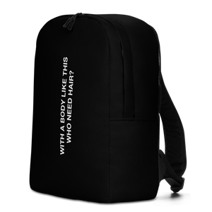 With a body like this, who need hair (Funny) Minimalist Backpack by Design Express