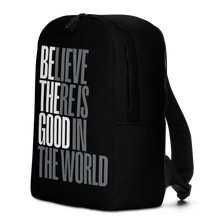 Believe There is Good in the World (motivation) Minimalist Backpack by Design Express