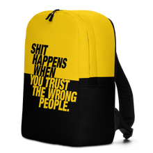 Shit happens when you trust the wrong people (Bold) Minimalist Backpack by Design Express