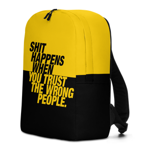 Shit happens when you trust the wrong people (Bold) Minimalist Backpack by Design Express