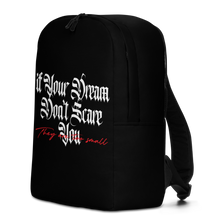 If your dream don't scare you, they are too small Minimalist Backpack by Design Express