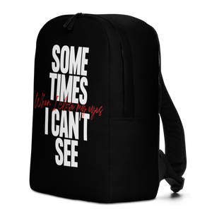 Sometimes I can't See Minimalist Backpack by Design Express