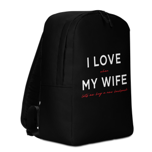 I Love My Wife (Funny) Minimalist Backpack by Design Express