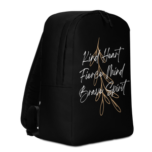 Kind Heart, Fierce Mind, Brave Spirit Minimalist Backpack by Design Express