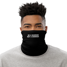 Default Title Be a Warrior, Not a Worrier Funny Face Mask & Neck Gaiter by Design Express