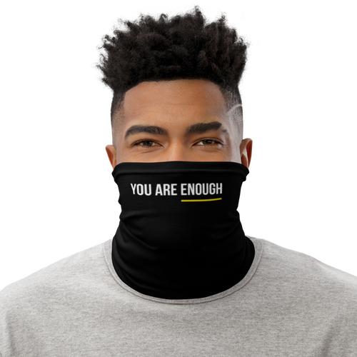 Default Title You are Enough (condensed) Face Mask & Neck Gaiter by Design Express