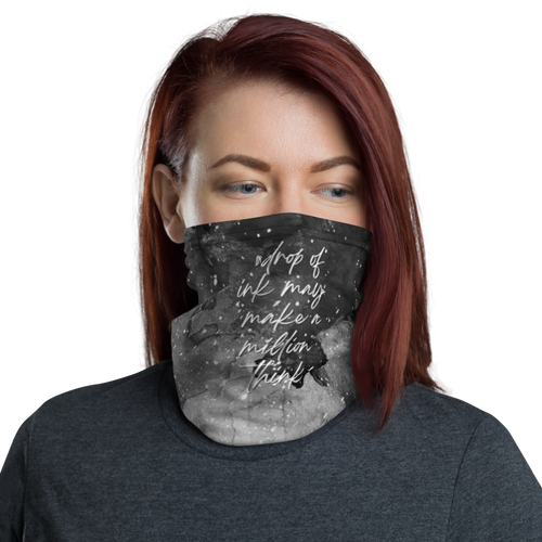 Default Title a drop of ink may make a million think Face Mask & Neck by Design Express