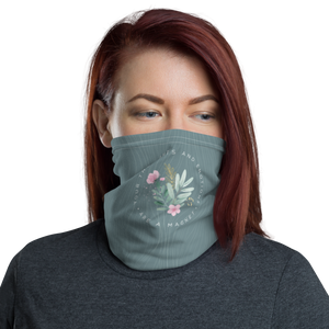 Your thoughts and emotions are a magnet Face Mask & Neck Gaiter