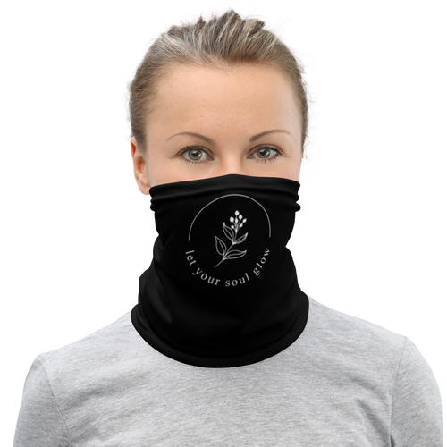 Let your soul glow Face Mask & Neck Gaiter