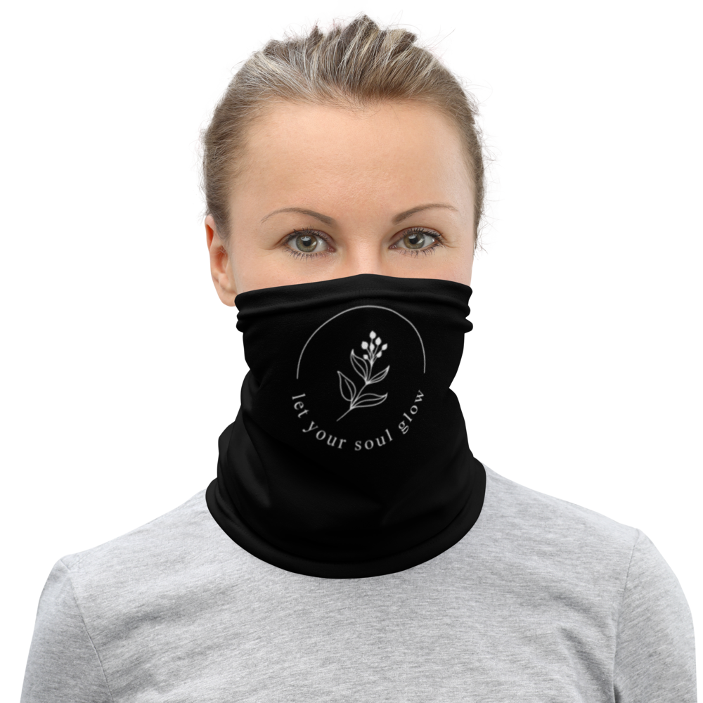 Let your soul glow Face Mask & Neck Gaiter