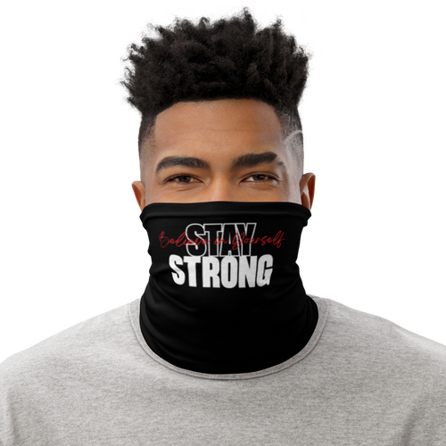 Default Title Stay Strong, Believe in Yourself Face Mask & Neck Gaiter by Design Express