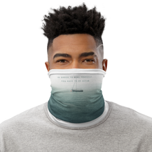 Default Title In order to heal yourself, you have to be ocean Face Mask & Neck Gaiter by Design Express