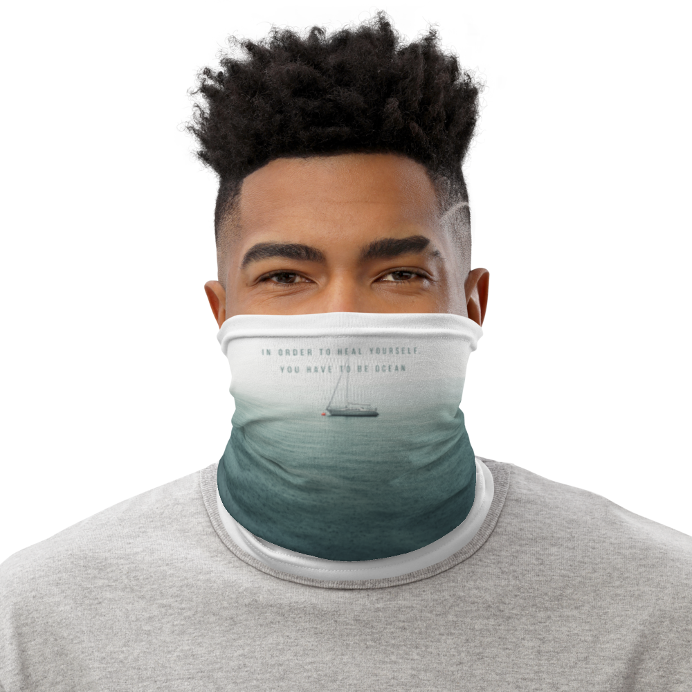 Default Title In order to heal yourself, you have to be ocean Face Mask & Neck Gaiter by Design Express